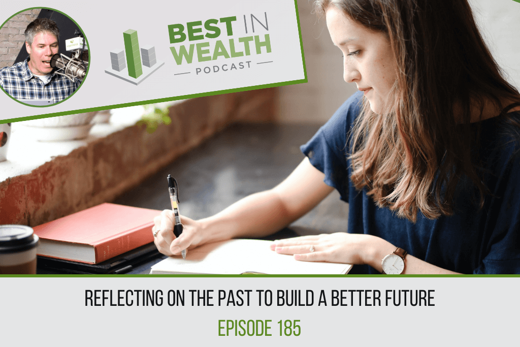 BIW 185 - reflecting on the past to build a better futgure (1)