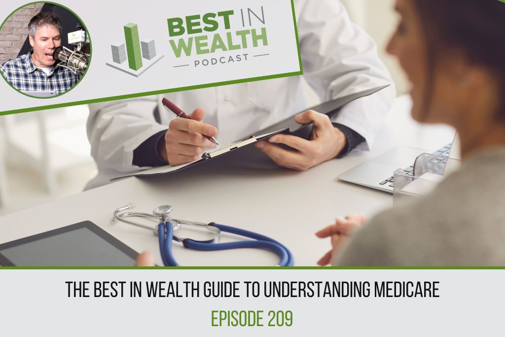 The Best in Wealth Guide to Understanding Medicare