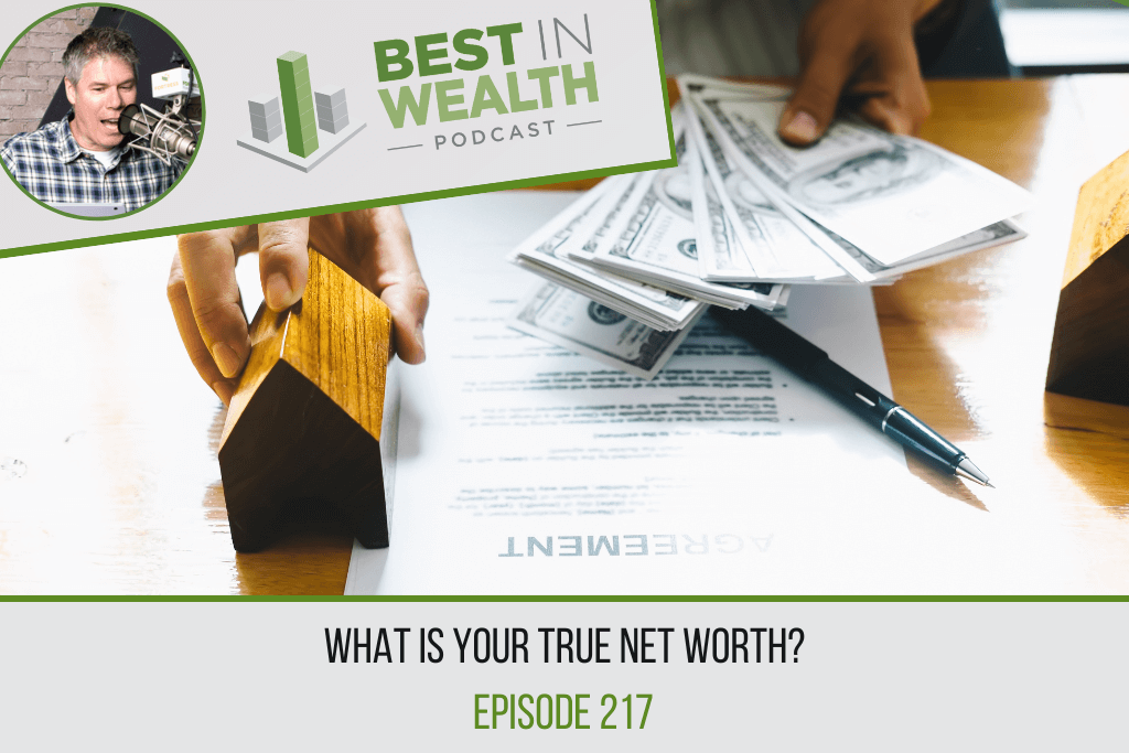What is Your True Net Worth?