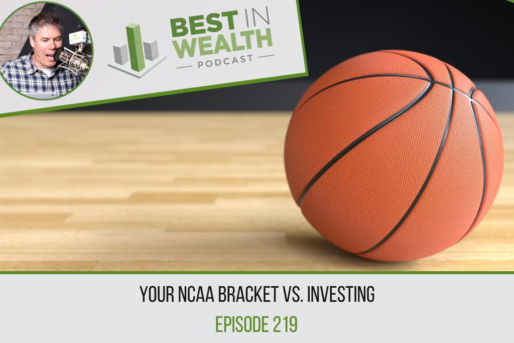 March Madness: Your NCAA Bracket vs. Investing