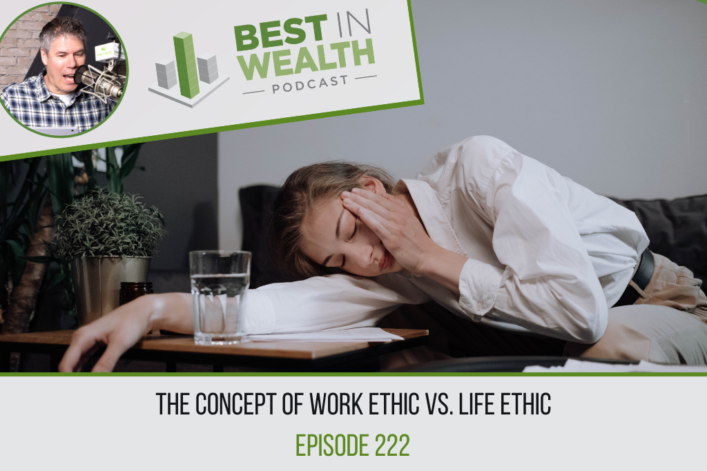 The Concept of Work Ethic vs. Life Ethic