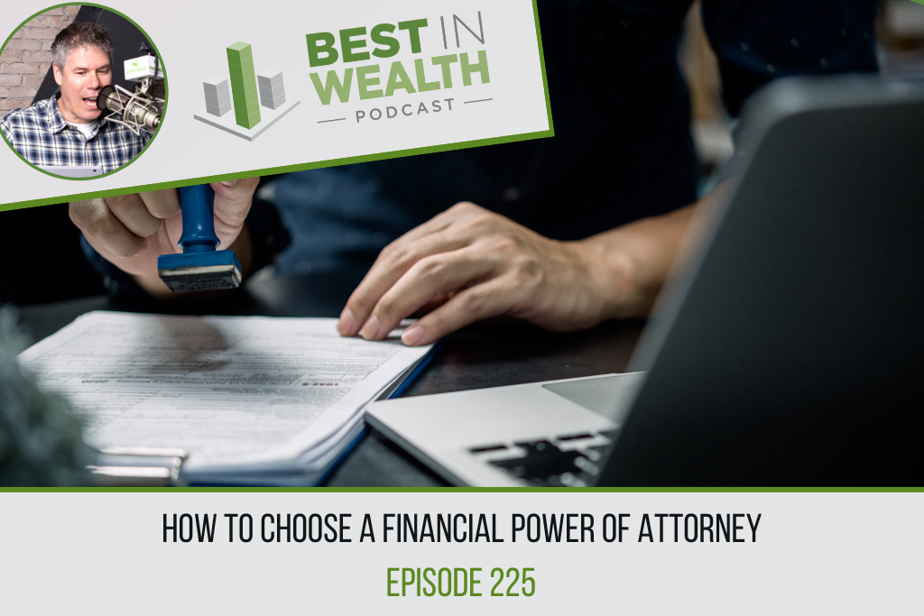 How to Choose a Financial Power of Attorney