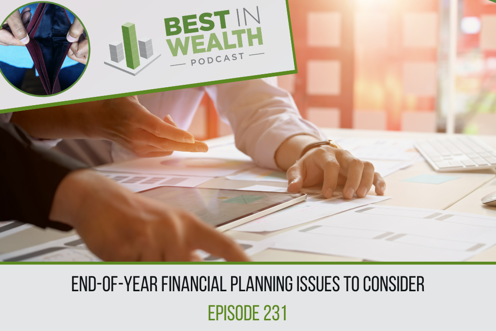 End of Year Financial Planning Issues